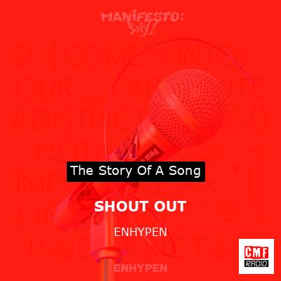 SHOUT OUT – ENHYPEN