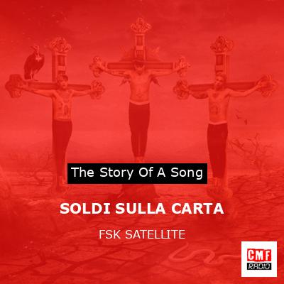 SOLDI SULLA CARTA – FSK SATELLITE