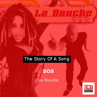 SOS – La Bouche
