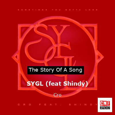 SYGL (feat Shindy) – Cro