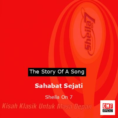 Sahabat Sejati – Sheila On 7