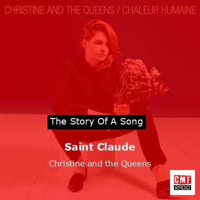 Saint Claude – Christine and the Queens