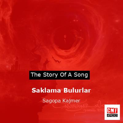Saklama Bulurlar – Sagopa Kajmer