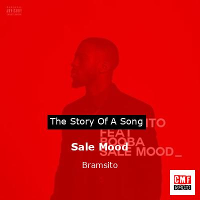 Sale Mood – Bramsito