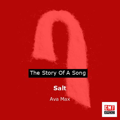 Salt – Ava Max