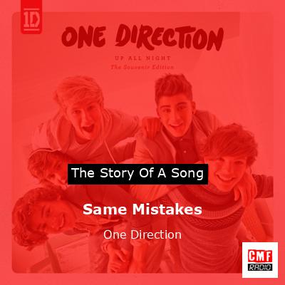 Same Mistakes – One Direction