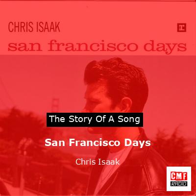 San Francisco Days – Chris Isaak