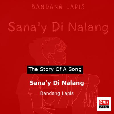 final cover Sanay Di Nalang Bandang Lapis