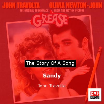 Sandy – John Travolta
