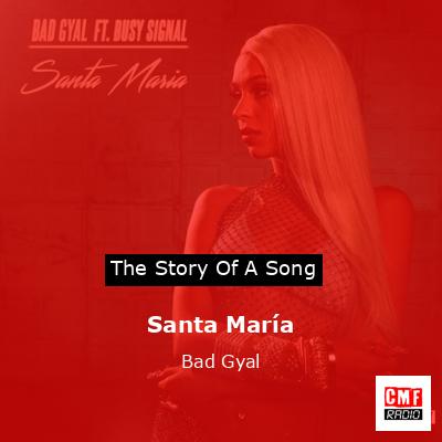 Santa María – Bad Gyal