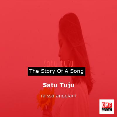 Satu Tuju – raissa anggiani