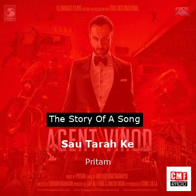 Sau Tarah Ke – Pritam