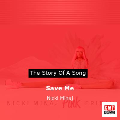 final cover Save Me Nicki Minaj