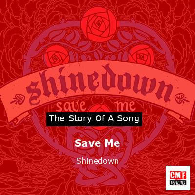 Save Me – Shinedown