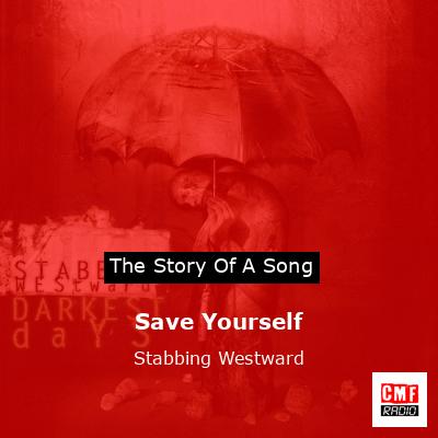 Save Yourself – Stabbing Westward