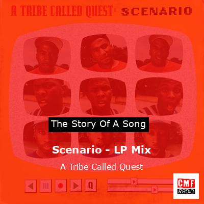 Scenario – LP Mix – A Tribe Called Quest