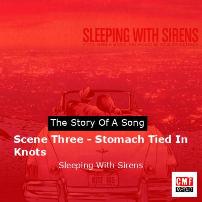 final cover Scene Three Stomach Tied In Knots Sleeping With Sirens