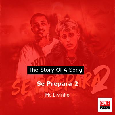 Se Prepara 2 – Mc Livinho
