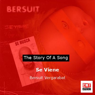 Se Viene – Bersuit Vergarabat