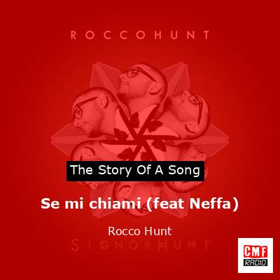 Se mi chiami (feat Neffa) – Rocco Hunt