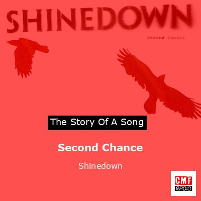 Second Chance – Shinedown