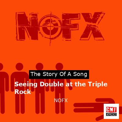 final cover Seeing Double at the Triple Rock NOFX