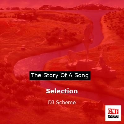 Selection – DJ Scheme