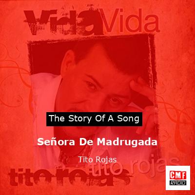 Señora De Madrugada – Tito Rojas