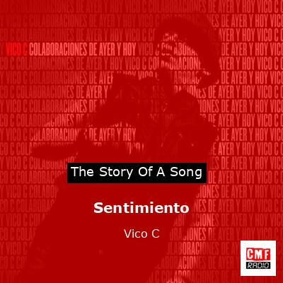 Sentimiento – Vico C