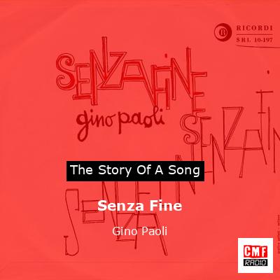 Senza Fine – Gino Paoli