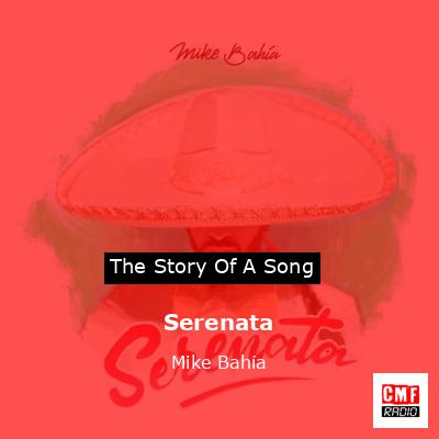 Serenata – Mike Bahía