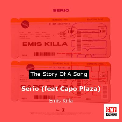 Serio (feat Capo Plaza) – Emis Killa
