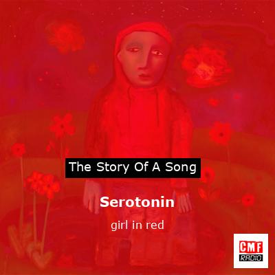 Serotonin – girl in red