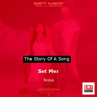 Set Mer – Tessa