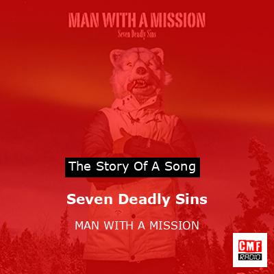 Seven Deadly Sins – MAN WITH A MISSION