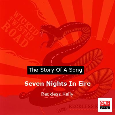 Seven Nights In Eire – Reckless Kelly