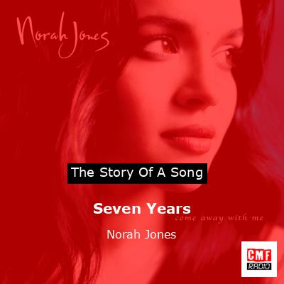 final cover Seven Years Norah Jones