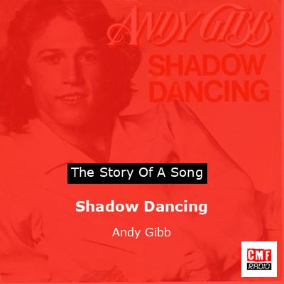 Shadow Dancing – Andy Gibb