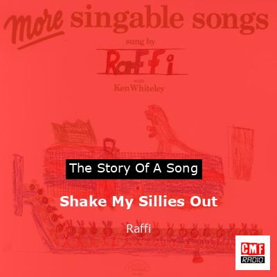 Shake My Sillies Out – Raffi