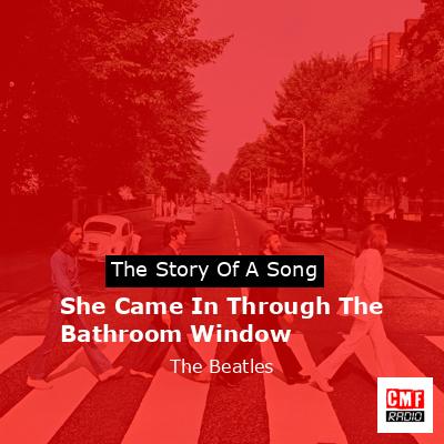 final cover She Came In Through The Bathroom Window The Beatles