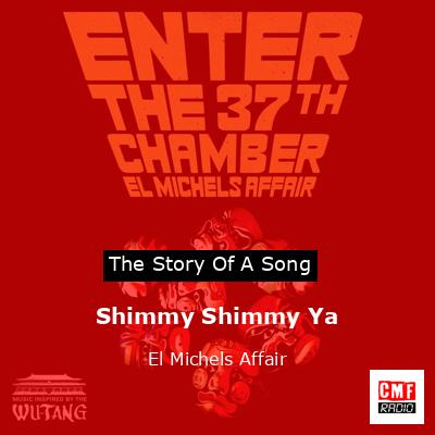 final cover Shimmy Shimmy Ya El Michels Affair
