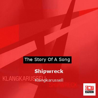Shipwreck – Klangkarussell