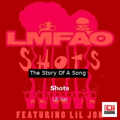 Shots – Lil Jon