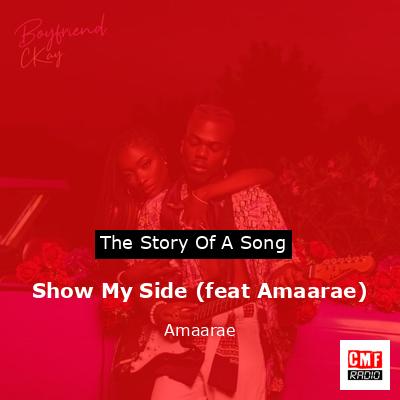 Show My Side (feat Amaarae) – Amaarae