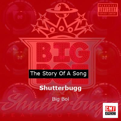 Shutterbugg – Big Boi