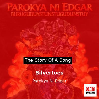 final cover Silvertoes Parokya Ni Edgar
