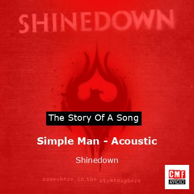 Simple Man – Acoustic – Shinedown