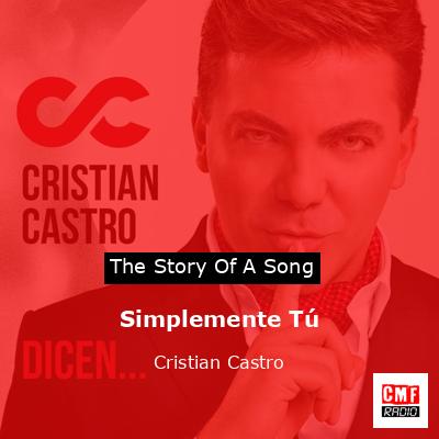 Simplemente Tú – Cristian Castro