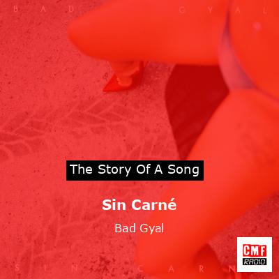 Sin Carné – Bad Gyal