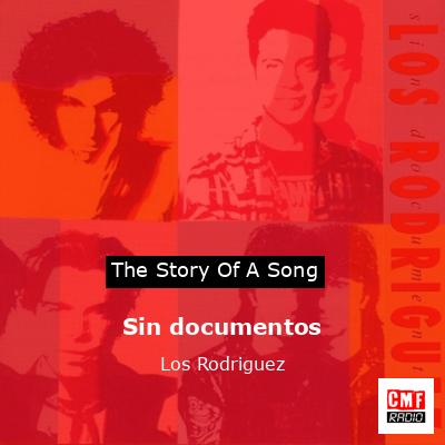 Sin documentos – Los Rodriguez